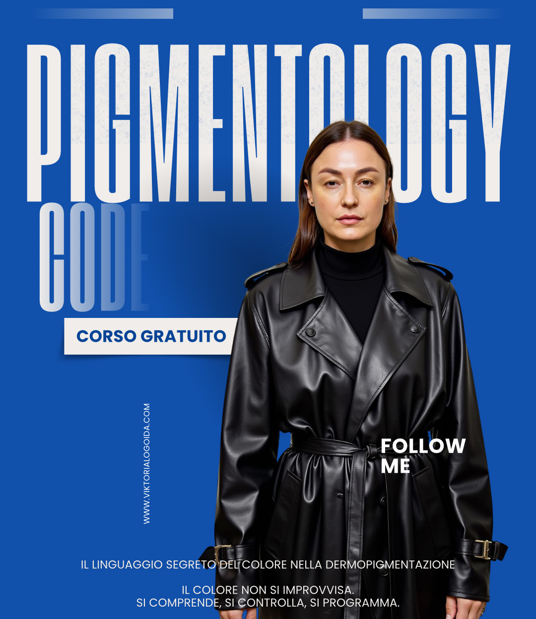 Pigmentology Code – Master Class Pigmentologia Colorimetria Avanzata PMU con Viktoria Logoida